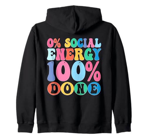 0% Social Energy, 100% Done Sarkastisches Lustiges Damen Kapuzenjacke 0% Social Energy, 100% Done Sarkastisches Lustiges Damen Kapuzenjacke von Lustiger Introvertierter Humor Sarkasmus Humor