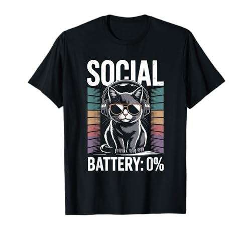1% Social Battery Sarkastisches Lustiges Katzen Herren Damen T-Shirt von Lustiger Introvertierter Humor Sarkasmus Humor