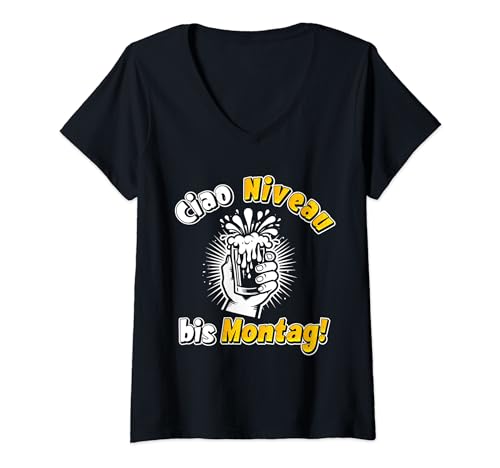 Damen Ciao Niveau bis Montag , Malle Bier Outfit T-Shirt mit V-Ausschnitt von Lustiger Mallorca Trinkspruch , Saufoutfit