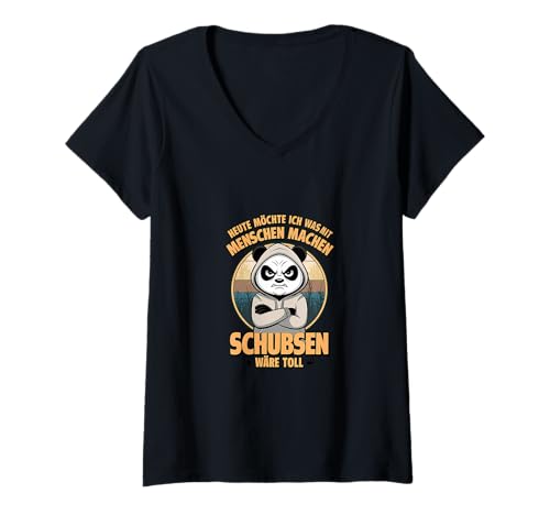 Damen Heute Möchte Ich was Mit Menschen Machen Schubsen Wäre Toll T-Shirt mit V-Ausschnitt von Lustiger Panda Sprüche