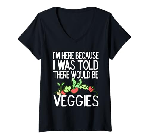 Damen Ich Bin Hier, Weil es Gemüse geben sollte T-Shirt mit V-Ausschnitt Damen Ich Bin Hier, Weil es Gemüse geben sollte T-Shirt mit V-Ausschnitt von Lustiger Pflanzenwitz für Gemüsefans