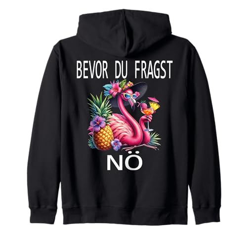 Bevor du fragst Nein lustiges Design süßem Famingo Frauen Kapuzenjacke von Lustiger Pinguin Spruch | Geschenk Herren & Damen