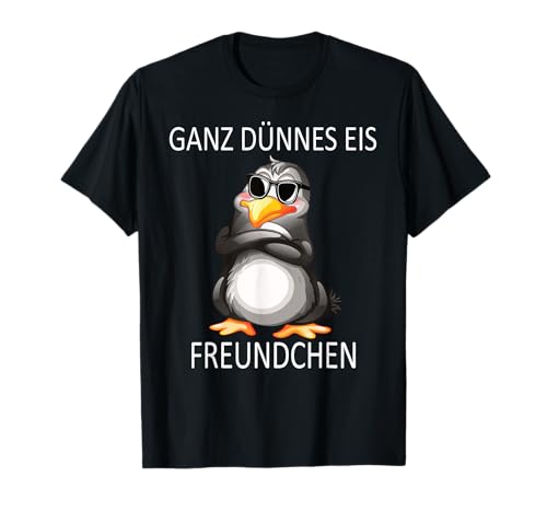 Lustiger Pinguin Spruch | Geschenk Herren & Damen Ganz Dünnes Eis Freundchen lustiges Design mit süßem Pinguin T-Shirt Schwarz Unisex-Erwachsene Klein EU Regulär Kurzarm von Lustiger Pinguin Spruch | Geschenk Herren & Damen