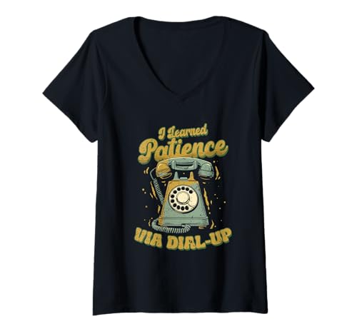 Damen 90er 80er I Learned Patience Via Dial Up T-Shirt mit V-Ausschnitt Damen 90er 80er I Learned Patience Via Dial Up T-Shirt mit V-Ausschnitt von Lustiger Rentner Spruch Wortspiel