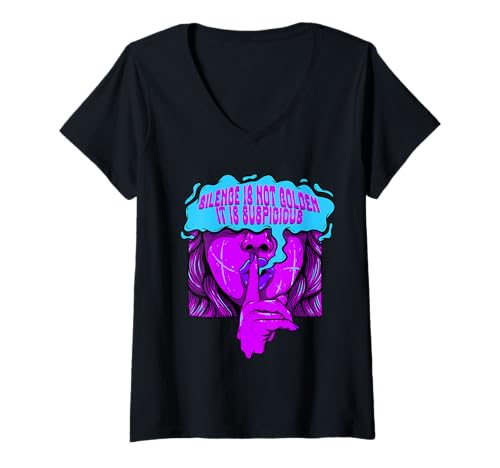 Damen Silence Is Not Golden It Is Suspicious T-Shirt mit V-Ausschnitt Damen Silence Is Not Golden It Is Suspicious T-Shirt mit V-Ausschnitt von Lustiger Rentner Spruch Wortspiel