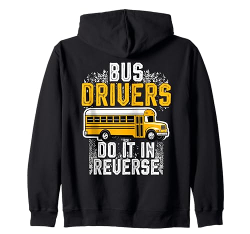 Schulbusfahrer Humor Lustiger Busfahrer Frauen Männer Kapuzenjacke von Lustiger Sarkasmus Schulbus Busfahrer Humor