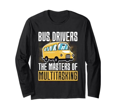 Schulbusfahrer Humor Lustiger Busfahrer Frauen Männer Langarmshirt von Lustiger Sarkasmus Schulbus Busfahrer Humor