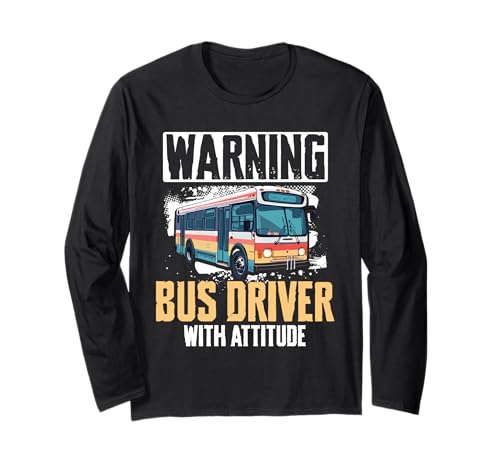 Schulbusfahrer Humor Lustiger Busfahrer Frauen Männer Langarmshirt von Lustiger Sarkasmus Schulbus Busfahrer Humor