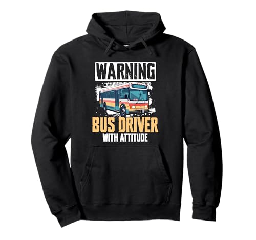 Schulbusfahrer Humor Lustiger Busfahrer Frauen Männer Pullover Hoodie von Lustiger Sarkasmus Schulbus Busfahrer Humor