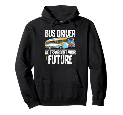 Schulbusfahrer Humor Lustiger Busfahrer Frauen Männer Pullover Hoodie von Lustiger Sarkasmus Schulbus Busfahrer Humor