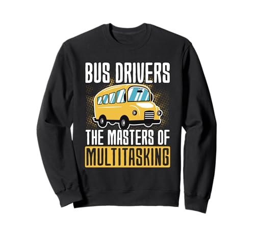 Schulbusfahrer Humor Lustiger Busfahrer Frauen Männer Sweatshirt Schulbusfahrer Humor Lustiger Busfahrer Frauen Männer Sweatshirt von Lustiger Sarkasmus Schulbus Busfahrer Humor