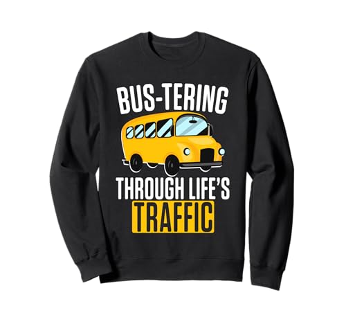 Schulbusfahrer Humor Lustiger Busfahrer Frauen Männer Sweatshirt Schulbusfahrer Humor Lustiger Busfahrer Frauen Männer Sweatshirt von Lustiger Sarkasmus Schulbus Busfahrer Humor