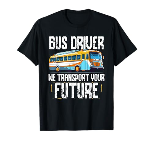 Schulbusfahrer Humor Lustiger Busfahrer Frauen Männer T-Shirt Schulbusfahrer Humor Lustiger Busfahrer Frauen Männer T-Shirt von Lustiger Sarkasmus Schulbus Busfahrer Humor