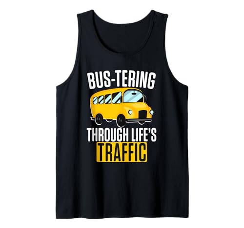 Schulbusfahrer Humor Lustiger Busfahrer Frauen Männer Tank Top Schulbusfahrer Humor Lustiger Busfahrer Frauen Männer Tank Top von Lustiger Sarkasmus Schulbus Busfahrer Humor