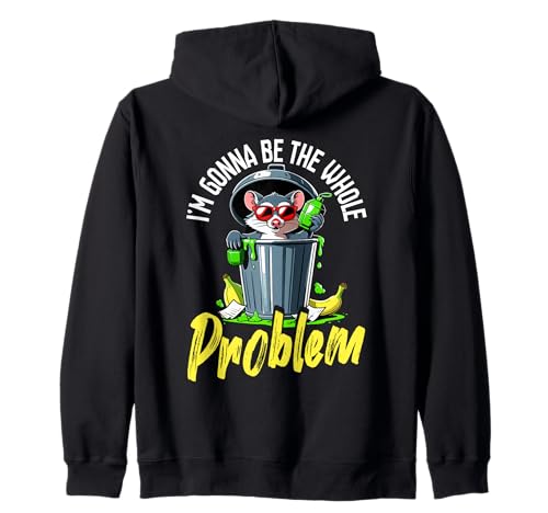 I'm Gonna Be The Whole Problem Funny Feral Raccoon Frauen Kapuzenjacke I'm Gonna Be The Whole Problem Funny Feral Raccoon Frauen Kapuzenjacke von Lustiger Schelmischer Waschbär Humor Kunst