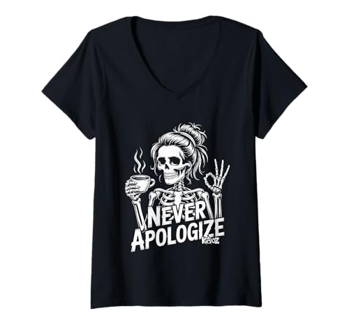 Damen Sarkastisches Skelett mit Kaffee: Niemals entschuldigen T-Shirt mit V-Ausschnitt von Lustiger Skelett Kaffee Spruch Look