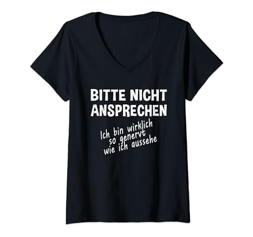 Damen Lustiges - Bitte nicht Ansprechen T-Shirt mit V-Ausschnitt von Lustiger Spruch - Bitte nicht Ansprechen