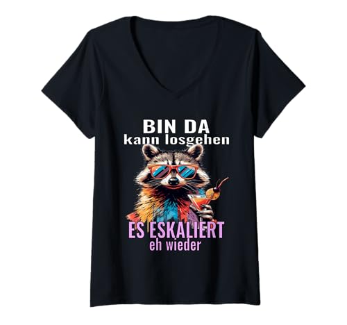 Damen Spruch Herren lustig Bin da kann losgehen Lustiger Geschenk T-Shirt mit V-Ausschnitt Damen Spruch Herren lustig Bin da kann losgehen Lustiger Geschenk T-Shirt mit V-Ausschnitt von Lustiger Spruch Es Eskaliert eh wieder Geschenk