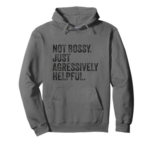 Not Bossy Just Aggressively Helpful Mama Sarkastischer Humor Pullover Hoodie Not Bossy Just Aggressively Helpful Mama Sarkastischer Humor Pullover Hoodie von Lustiger Spruch Geschenke Frauen Mutter Muttertag