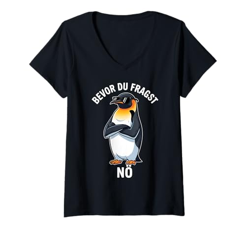 Damen Bevor du fragst Nein süßem Pinguin lustige tshirts männer T-Shirt mit V-Ausschnitt Damen Bevor du fragst Nein süßem Pinguin lustige tshirts männer T-Shirt mit V-Ausschnitt von Lustiger Spruch Pinguin-Geschenk für Männer Frauen