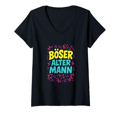 Damen Böser Alter Mann - Boser Alter Mann T-Shirt mit V-Ausschnitt von Lustiger Spruch Rentner Opa Vatertag Papa Vater