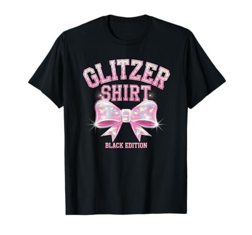 Glitzer Shirt Black Edition Damen Frauen Fun Lustiger Spruch T-Shirt Glitzer Shirt Black Edition Damen Frauen Fun Lustiger Spruch T-Shirt von Lustiger Spruch Schwarzer Humor Sarkasmus Ironie