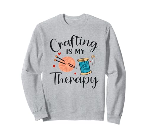 Handarbeit ist meine Therapie Basteln Wolle Stricknadeln Sweatshirt Handarbeit ist meine Therapie Basteln Wolle Stricknadeln Sweatshirt von Lustiger Spruch Sticken Nähen Stricken Häkeln