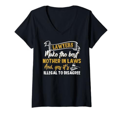Damen Anwältinnen sind die besten Schwiegermütter T-Shirt mit V-Ausschnitt Damen Anwältinnen sind die besten Schwiegermütter T-Shirt mit V-Ausschnitt von Lustiger Spruch für Jura Familien