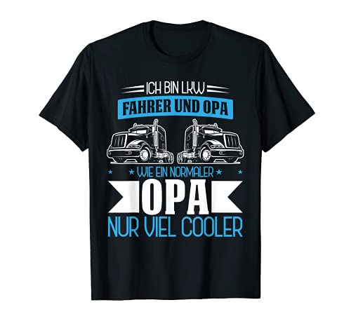 Herren LKW Fahrer und Opa Trucker Fernfahrer Großvater Kraftfahrer T-Shirt Herren LKW Fahrer und Opa Trucker Fernfahrer Großvater Kraftfahrer T-Shirt von Lustiger Spruch für den besten LKW Fahrer Geschenk