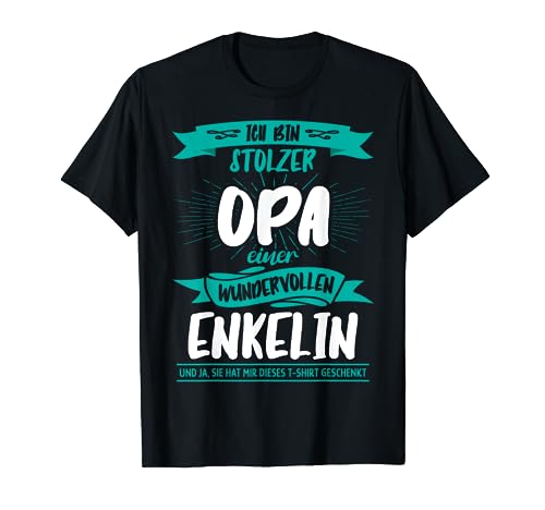 Enkelin stolzer Opa Herren Oberteil T-Shirt von Lustiger Spruch für den besten Opa der Welt