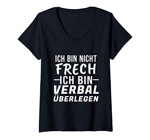 Damen Ich Bin Nicht Frech Bin Verbal Überlegen T-Shirt mit V-Ausschnitt Damen Ich Bin Nicht Frech Bin Verbal Überlegen T-Shirt mit V-Ausschnitt von Lustiger Spruch für verbal überlegene