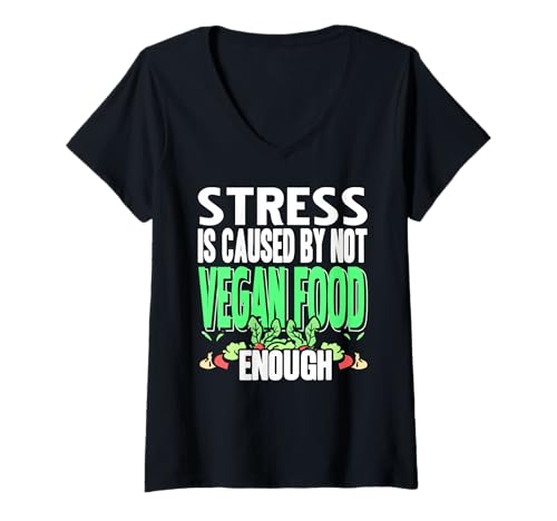 Damen Stress Wird Durch Zu Wenig Pflanzenkost Verursacht T-Shirt mit V-Ausschnitt Damen Stress Wird Durch Zu Wenig Pflanzenkost Verursacht T-Shirt mit V-Ausschnitt von Lustiger Vegan Essen Ist Frieden Spruch