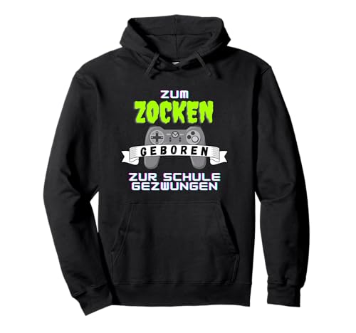 Zocken statt Schule Gaming Spruch für Gamer Kids Pullover Hoodie Zocken statt Schule Gaming Spruch für Gamer Kids Pullover Hoodie von Lustiger Videospiel Spruch für Schüler Nerds