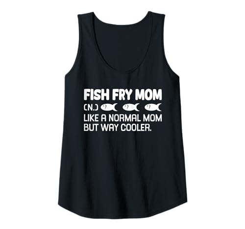 Damen Fish Fry Mom Definition Mothers Day Fried Fish Tank Top Damen Fish Fry Mom Definition Mothers Day Fried Fish Tank Top von Lustiger frittierter Fisch Design Idee