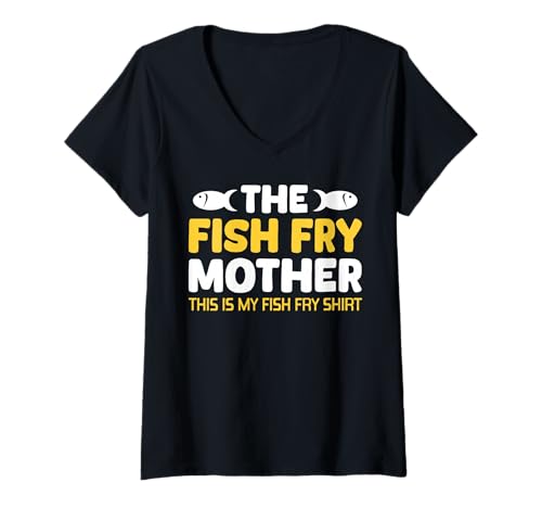 Damen The Fish Fry Mother Mom Mothers Day Fried Fish T-Shirt mit V-Ausschnitt Damen The Fish Fry Mother Mom Mothers Day Fried Fish T-Shirt mit V-Ausschnitt von Lustiger frittierter Fisch Design Idee