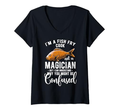 Damen Im A Fish Fry Good Not A Magician But I Can Understand T-Shirt mit V-Ausschnitt Damen Im A Fish Fry Good Not A Magician But I Can Understand T-Shirt mit V-Ausschnitt von Lustiger frittierter Fisch Designs Idee