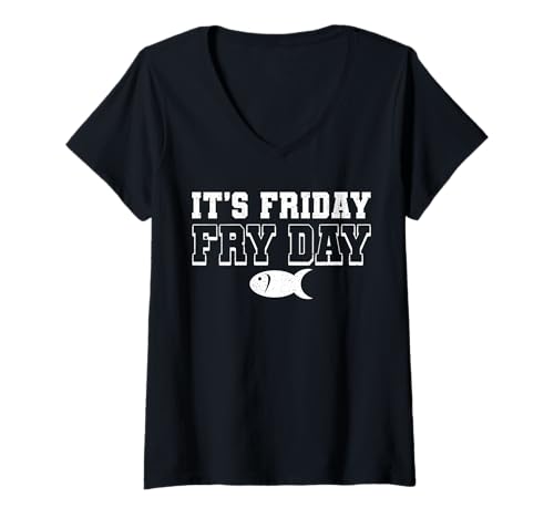 Damen Its Friday Fry Day Fish Fry Fried Fish T-Shirt mit V-Ausschnitt Damen Its Friday Fry Day Fish Fry Fried Fish T-Shirt mit V-Ausschnitt von Lustiger frittierter Fisch Designs Idee