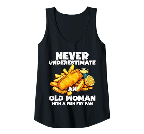 Damen Never Undererstimate An Old Woman Fish Fry Fried Fish Tank Top Damen Never Undererstimate An Old Woman Fish Fry Fried Fish Tank Top von Lustiger frittierter Fisch Designs Idee