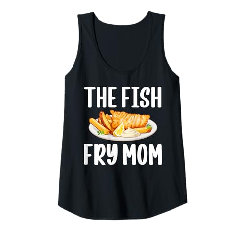 Damen The Fish Fry Mom Mothers Day Fried Fish Tank Top Damen The Fish Fry Mom Mothers Day Fried Fish Tank Top von Lustiger frittierter Fisch Designs Idee