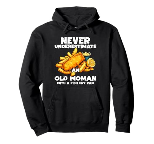 Never Undererstimate An Old Woman Fish Fry Fried Fish Pullover Hoodie Never Undererstimate An Old Woman Fish Fry Fried Fish Pullover Hoodie von Lustiger frittierter Fisch Designs Idee