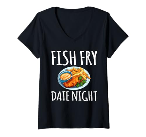 Damen Fish Fry Date Night Fried Fish Fry T-Shirt mit V-Ausschnitt Damen Fish Fry Date Night Fried Fish Fry T-Shirt mit V-Ausschnitt von Lustiger frittierter Fisch Designs Ideen