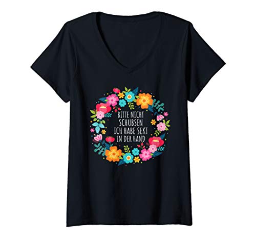 Damen Bitte Nicht Schubsen Ich Habe Sekt In Der Hand I Blumenmotiv T-Shirt mit V-Ausschnitt Damen Bitte Nicht Schubsen Ich Habe Sekt In Der Hand I Blumenmotiv T-Shirt mit V-Ausschnitt von Lustiges Alkohol Frauen Blumen Team Party Geschenk