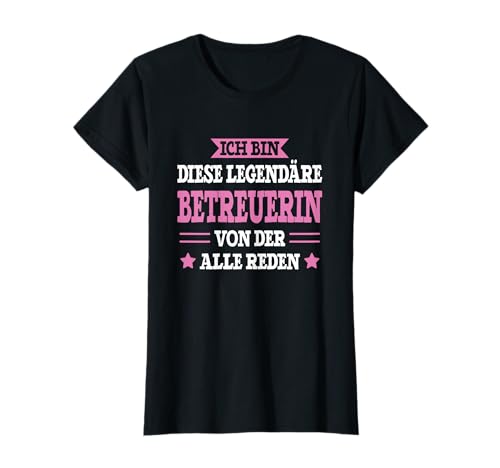 Betreuerin - Lustiges Frauen Beruf Spruch Betreuerin T-Shirt Betreuerin - Lustiges Frauen Beruf Spruch Betreuerin T-Shirt von Lustiges Betreuerin Geschenk Betreuerin Spruch