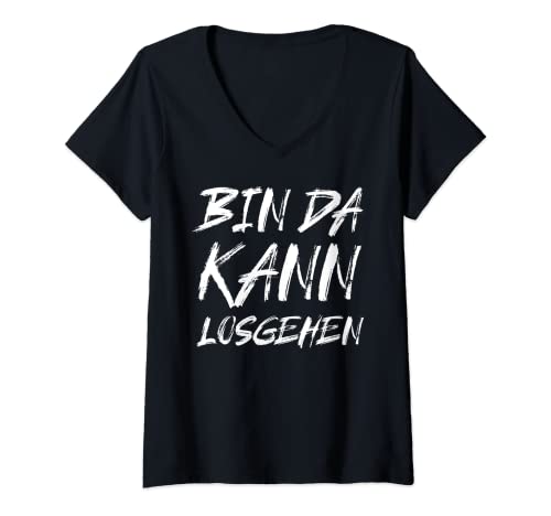 Damen Bin Da Kann Losgehen T-Shirt mit V-Ausschnitt Damen Bin Da Kann Losgehen T-Shirt mit V-Ausschnitt von Lustiges Bin Da Kann Losgehen Mit Saufen Geschenk