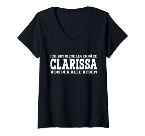 Damen Clarissa - Lustiges Vorname Frauen Namen Spruch Clarissa T-Shirt mit V-Ausschnitt Damen Clarissa - Lustiges Vorname Frauen Namen Spruch Clarissa T-Shirt mit V-Ausschnitt von Lustiges Clarissa Geschenk Damen Clarissa Spruch