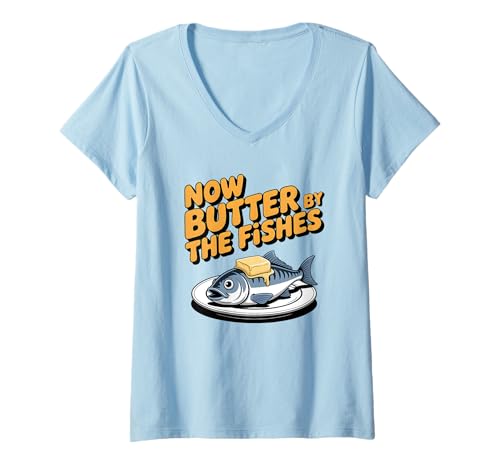 Damen Denglisch Now Butter by The Fishes Cartoon Fisch Design T-Shirt mit V-Ausschnitt Damen Denglisch Now Butter by The Fishes Cartoon Fisch Design T-Shirt mit V-Ausschnitt von Lustiges Denglisch Fish Apparel