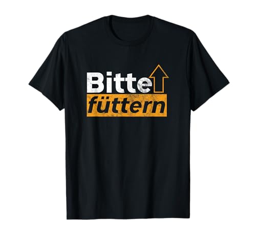 Bitte Füttern Hunger Essen Mittagspause Durst Kind Geschenk T-Shirt Bitte Füttern Hunger Essen Mittagspause Durst Kind Geschenk T-Shirt von Lustiges Design Sprücheshirt Anspielung Geschenke