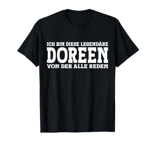 Doreen - Lustiges Vorname Frauen Namen Spruch Doreen T-Shirt Doreen - Lustiges Vorname Frauen Namen Spruch Doreen T-Shirt von Lustiges Doreen Geschenk Damen Doreen Spruch