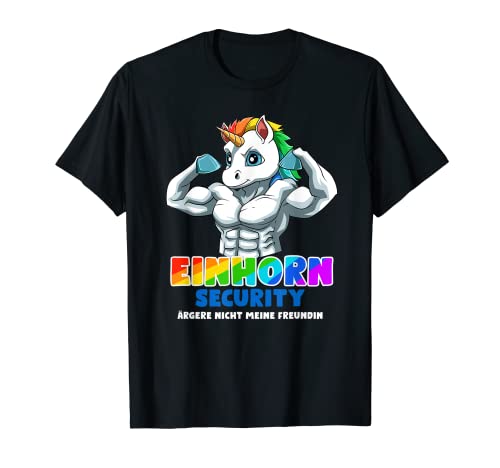 Herren Einhorn Security Freund - Ärgere Nicht Meine Freundin T-Shirt Herren Einhorn Security Freund - Ärgere Nicht Meine Freundin T-Shirt von Lustiges Einhorn Freund Geschenke & T-Shirts