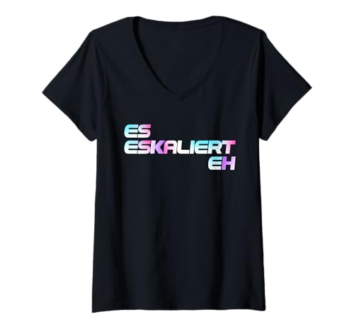 Damen ES ESKALIERT EH. Raver Techno Hardbeat Party Es Eskaliert Eh T-Shirt mit V-Ausschnitt Damen ES ESKALIERT EH. Raver Techno Hardbeat Party Es Eskaliert Eh T-Shirt mit V-Ausschnitt von Lustiges Es Eskaliert Eh Pulli Spruch Geschenk